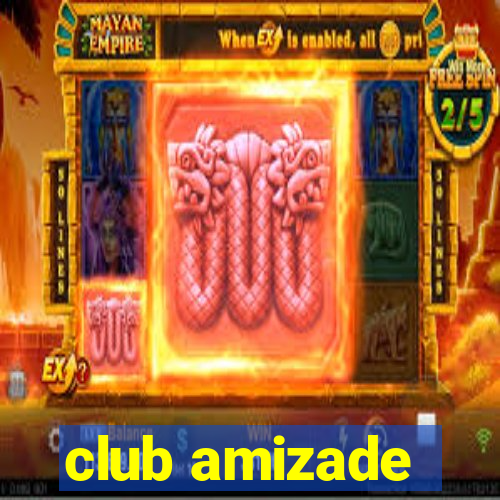 club amizade